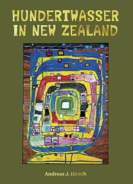 Vorderes Coverbild Hundertwasser in New Zealand