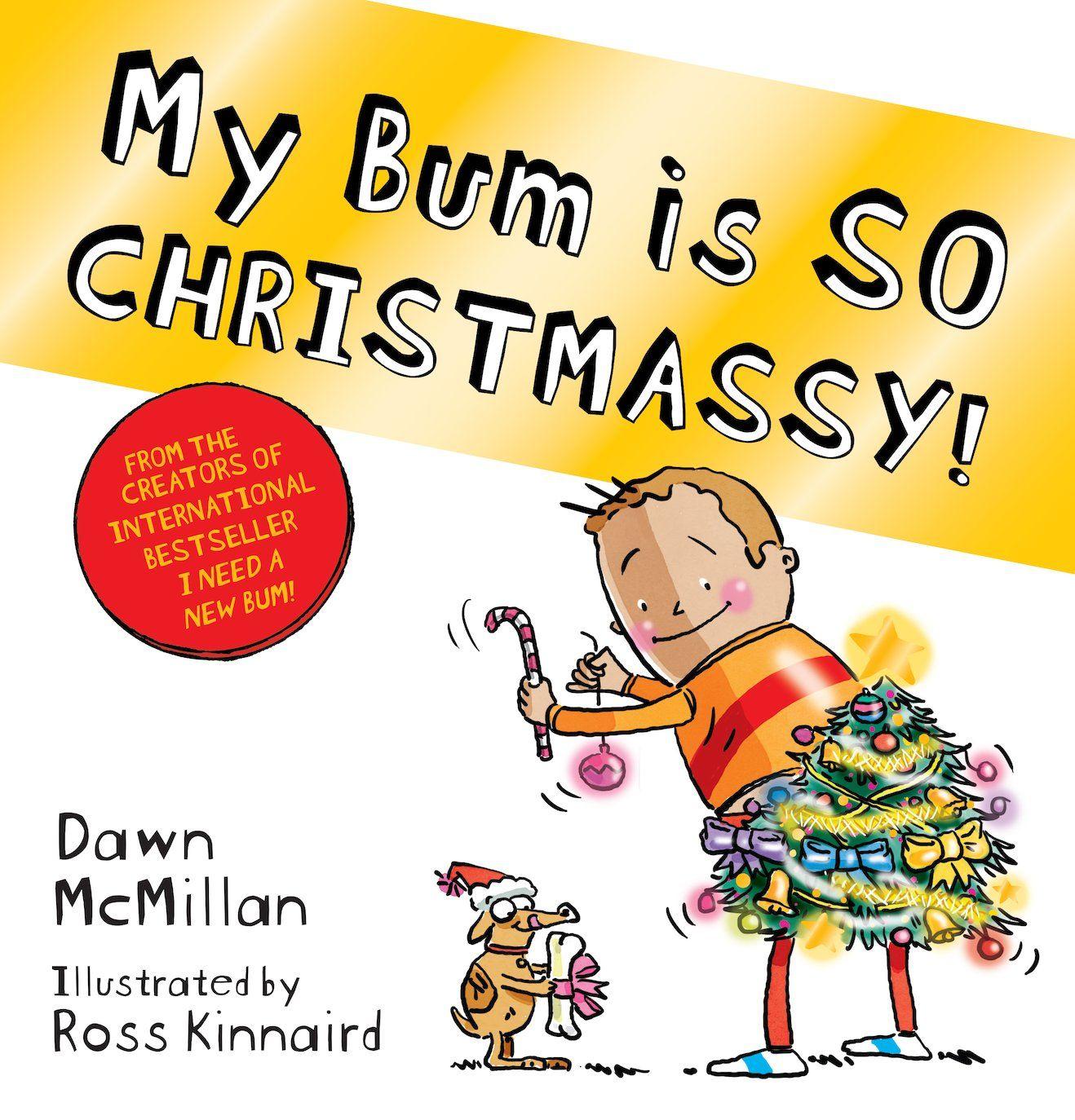 Vorderes Coverbild My Bum is SO CHRISTMASSY!
