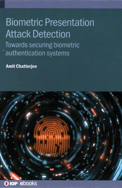 Vorderes Coverbild Biometric Presentation Attack Detection