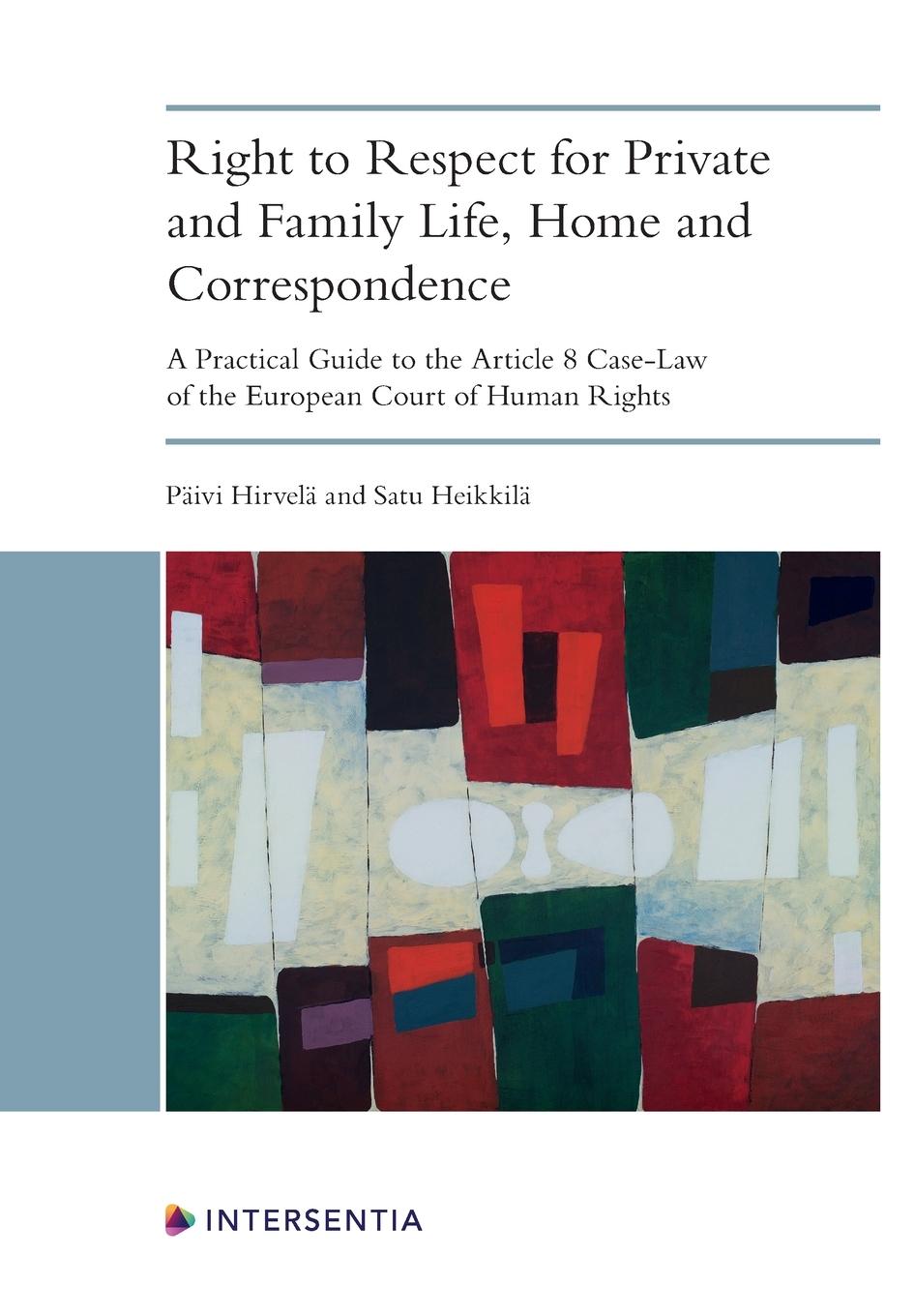 Vorderes Coverbild Right to Respect for Private and Family Life, Home and Correspondence