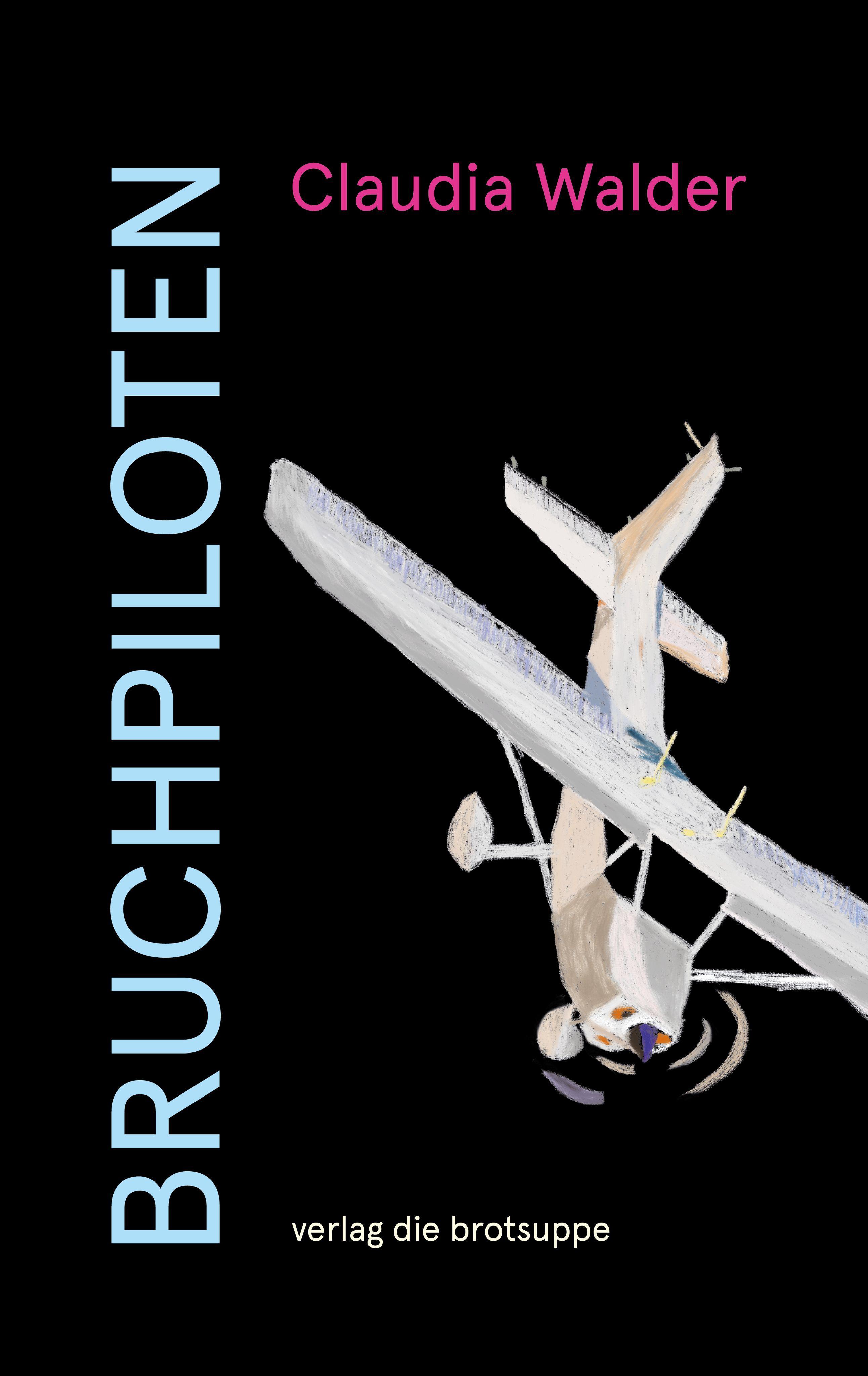 Vorderes Coverbild BRUCHPILOTEN