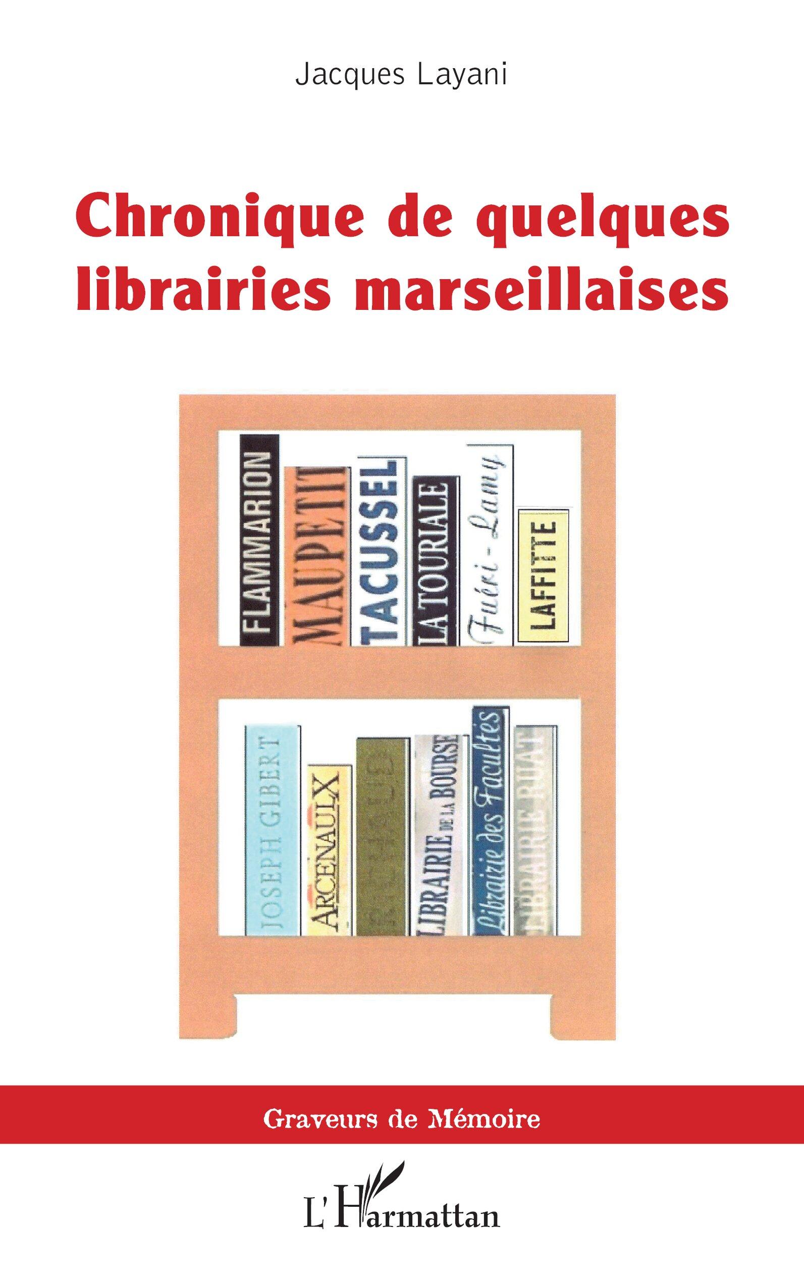 Vorderes Coverbild Chronique de quelques librairies marseillaises