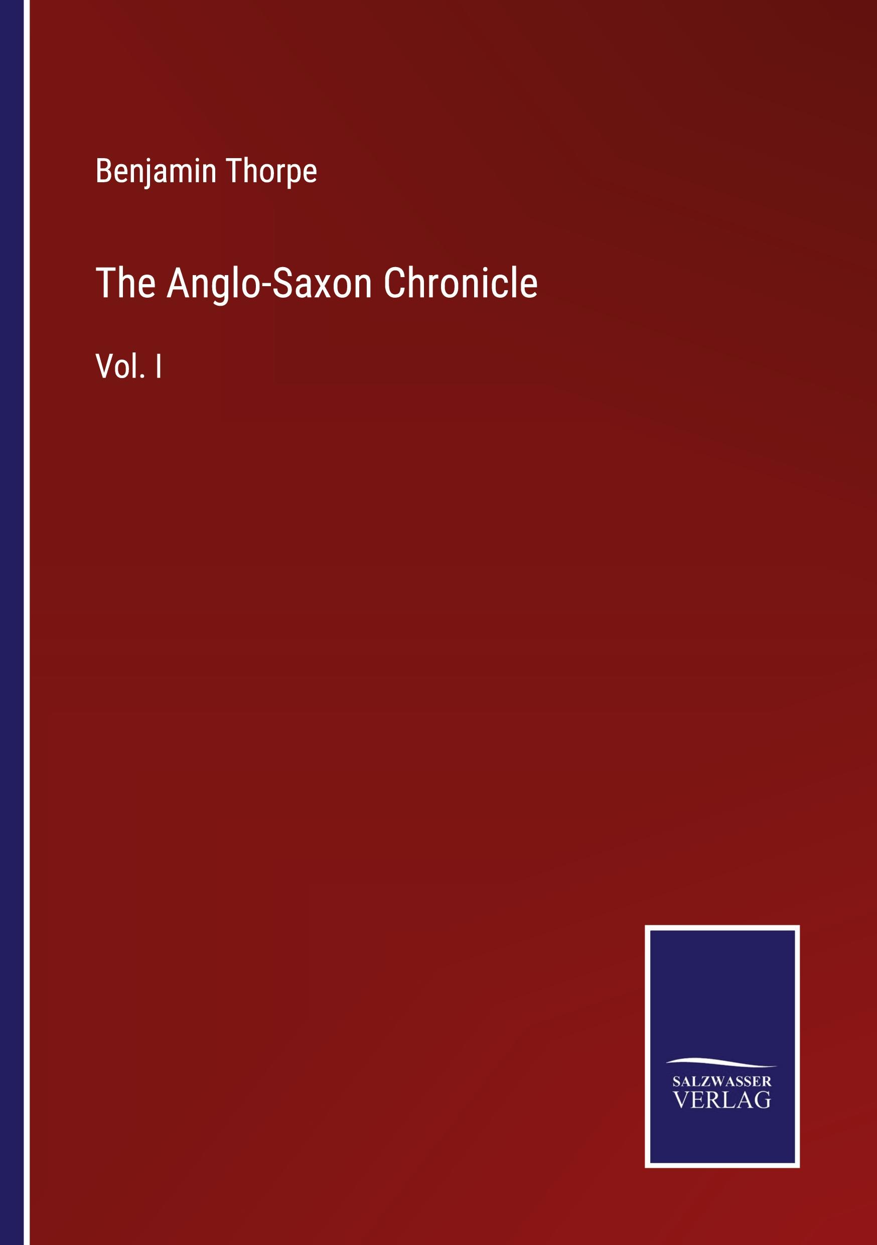 Vorderes Coverbild The Anglo-Saxon Chronicle