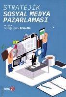 Vorderes Coverbild Stratejik Sosyal Medya Pazarlamasi