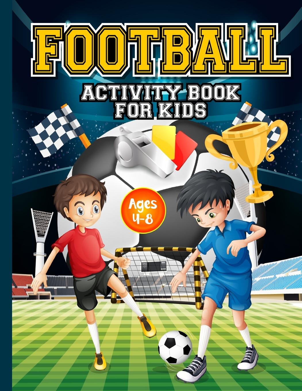 Vorderes Coverbild Football Activity Book for Kids ages 4-8