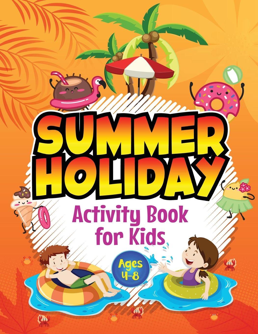 Vorderes Coverbild Summer Holiday Activity Book for Kids ages 4-8