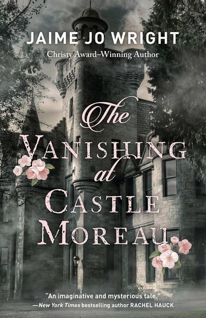 Vorderes Coverbild The Vanishing at Castle Moreau