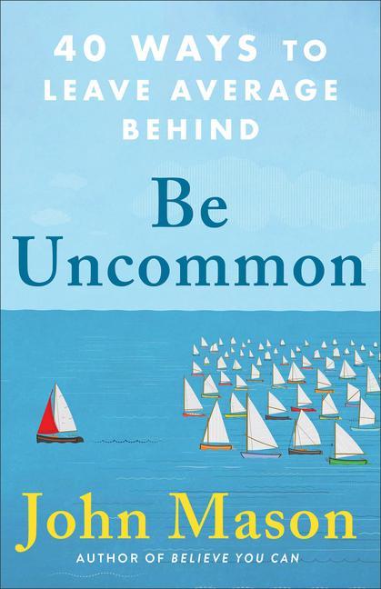 Vorderes Coverbild Be Uncommon