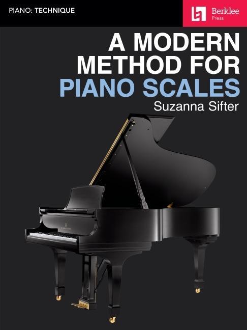 Vorderes Coverbild A Modern Method for Piano Scales