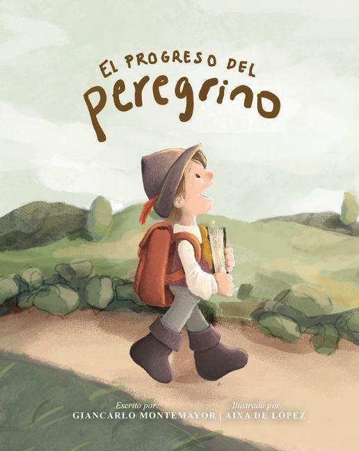 Vorderes Coverbild El Progreso del Peregrino (Edición Para Niños)