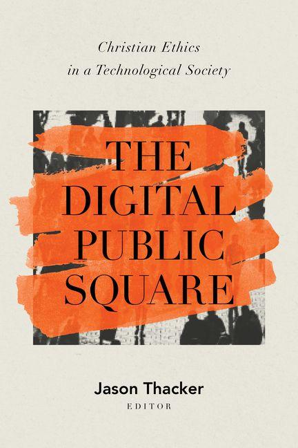 Vorderes Coverbild The Digital Public Square