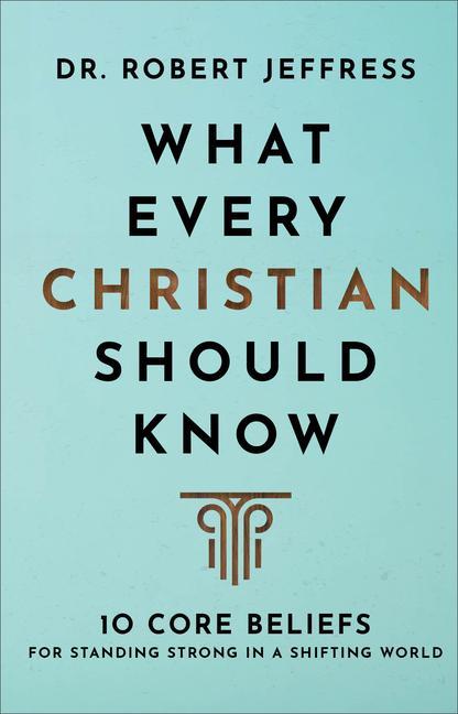 Vorderes Coverbild What Every Christian Should Know
