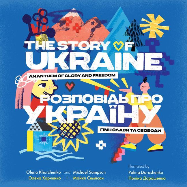 Vorderes Coverbild The Story of Ukraine
