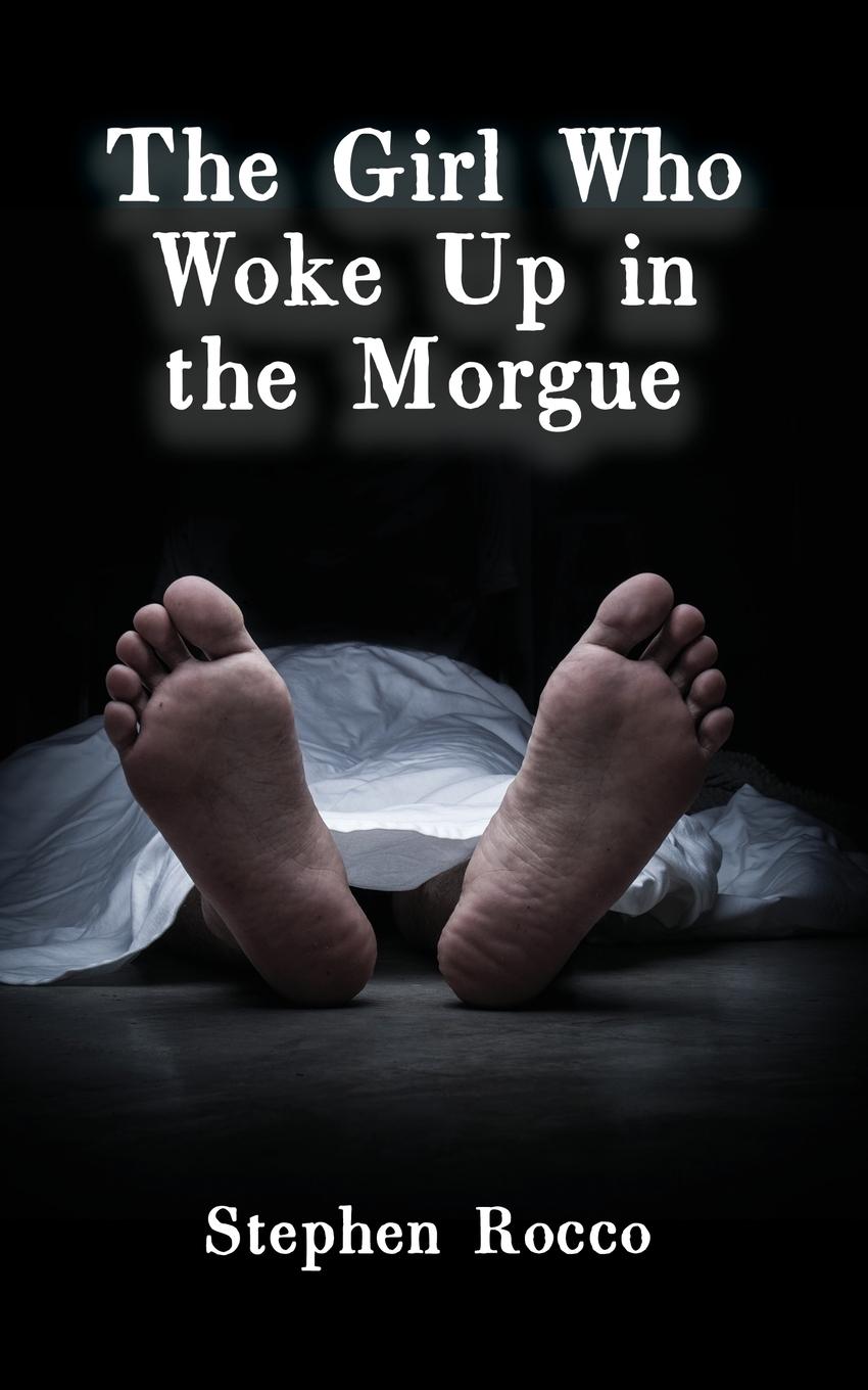 Vorderes Coverbild The Girl Who Woke Up in the Morgue