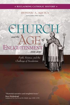 Vorderes Coverbild The Church and the Age of Enlightenment (1648-1848)