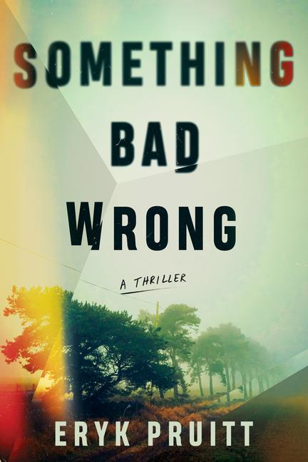 Vorderes Coverbild Something Bad Wrong