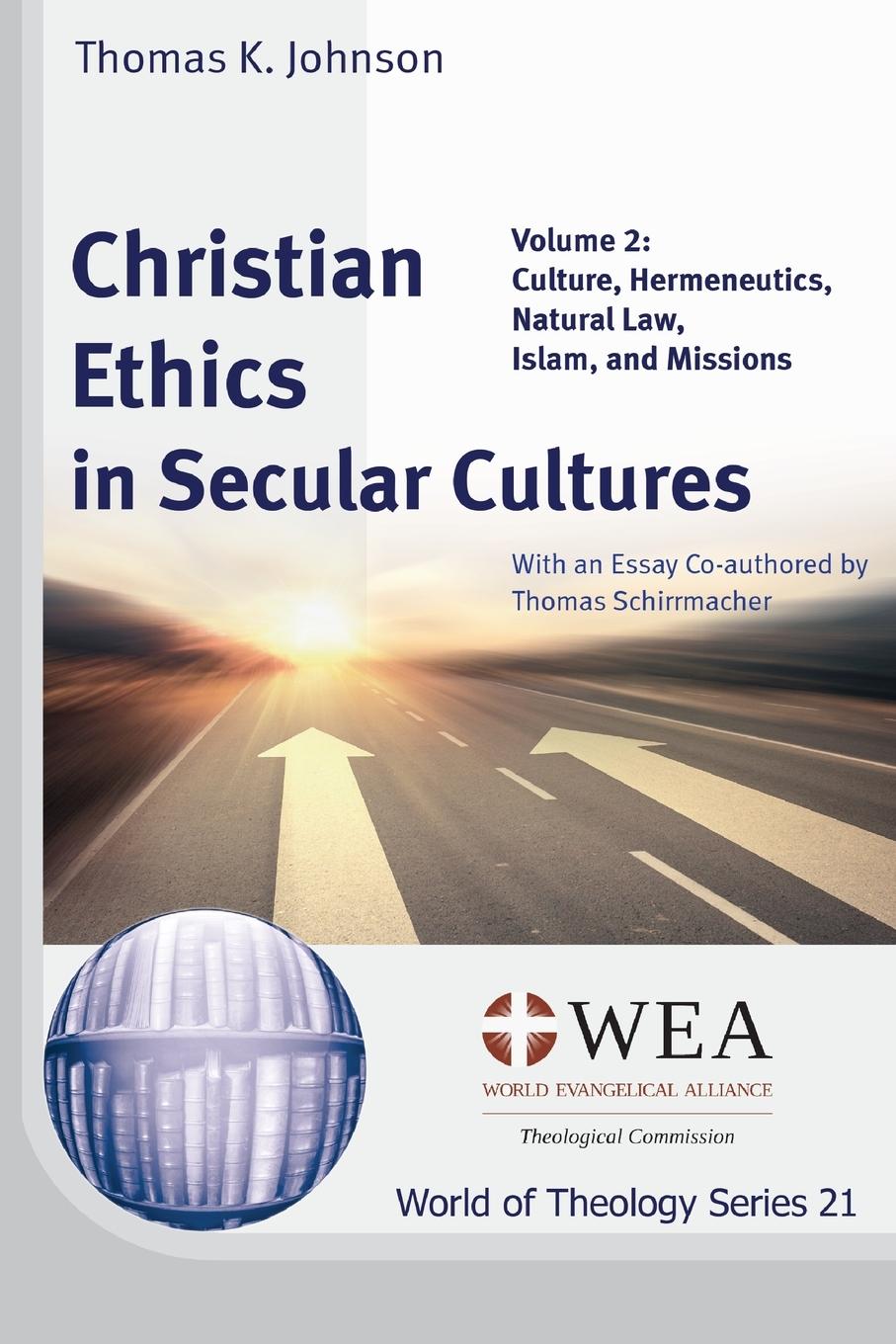 Vorderes Coverbild Christian Ethics in Secular Cultures, Volume 2