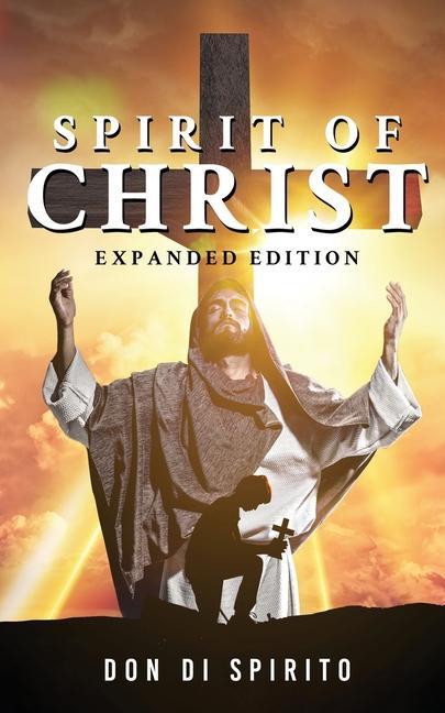 Vorderes Coverbild Spirit of Christ: Expanded Edition