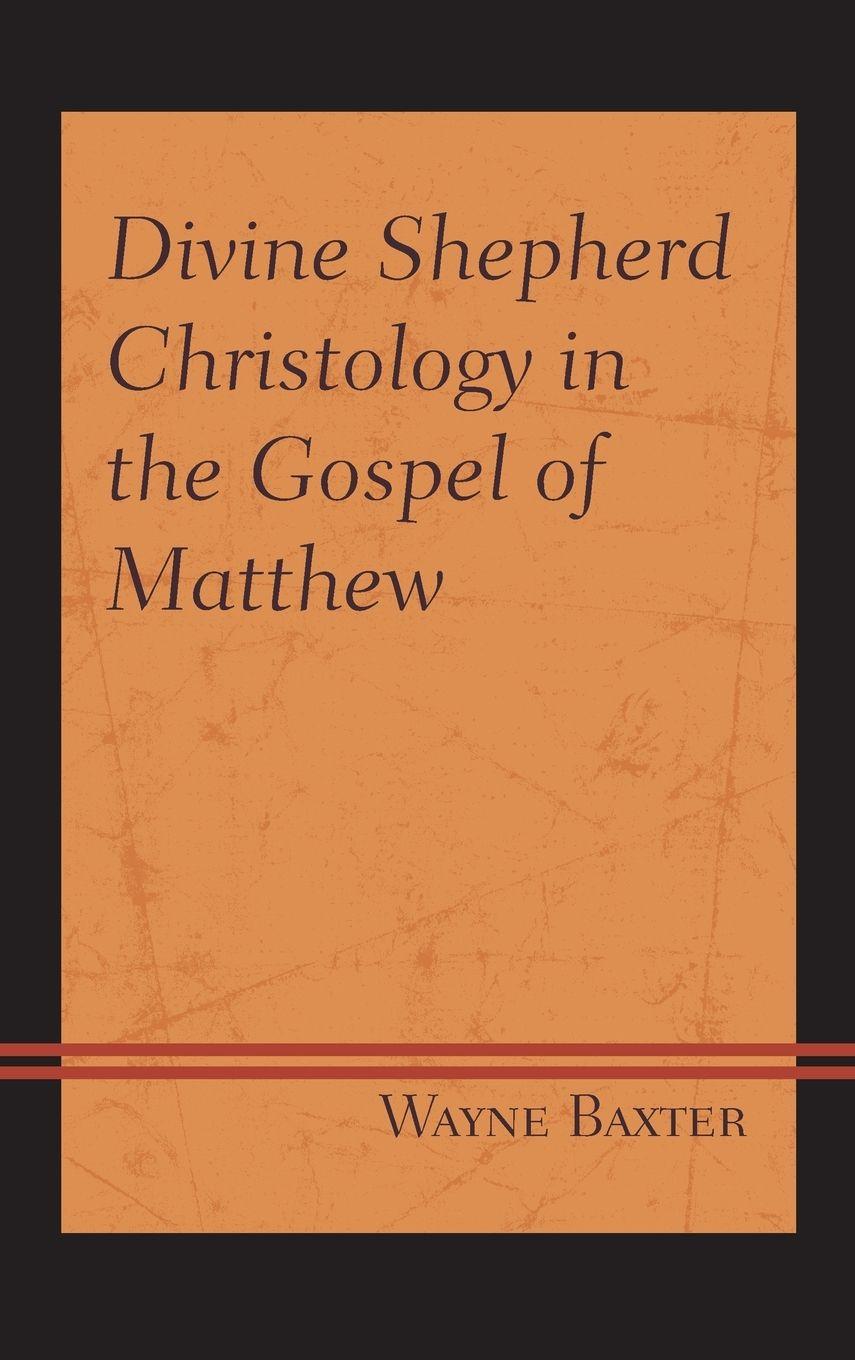 Vorderes Coverbild Divine Shepherd Christology in the Gospel of Matthew