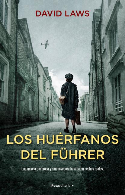 Vorderes Coverbild Los Huérfanos del Führer / The Fuhrer's Orphans