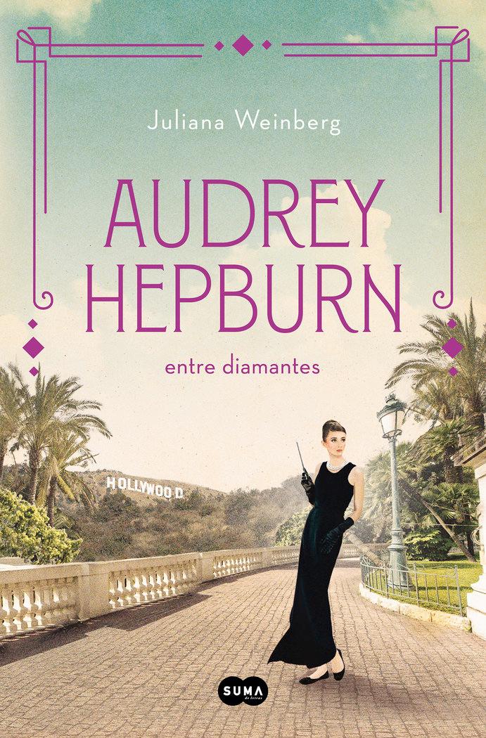 Vorderes Coverbild Audrey Hepburn Entre Diamantes / Audrey Hepburn Among Diamonds