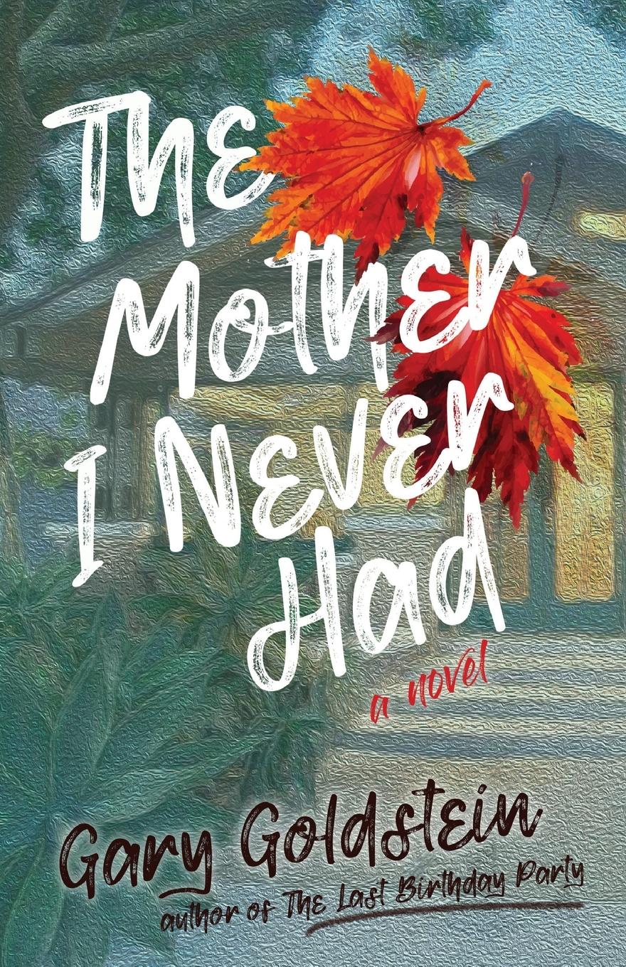 Vorderes Coverbild The Mother I Never Had