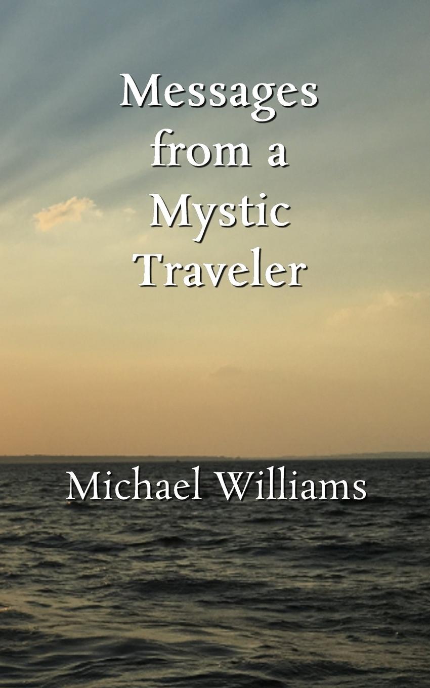 Vorderes Coverbild Messages from a Mystic Traveler