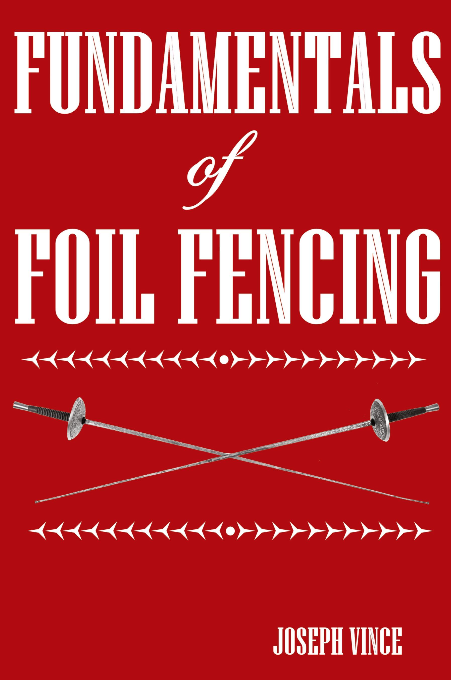 Vorderes Coverbild Fundamentals of Foil Fencing