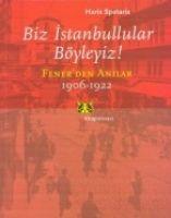 Vorderes Coverbild Biz Istanbullular Böyleyiz