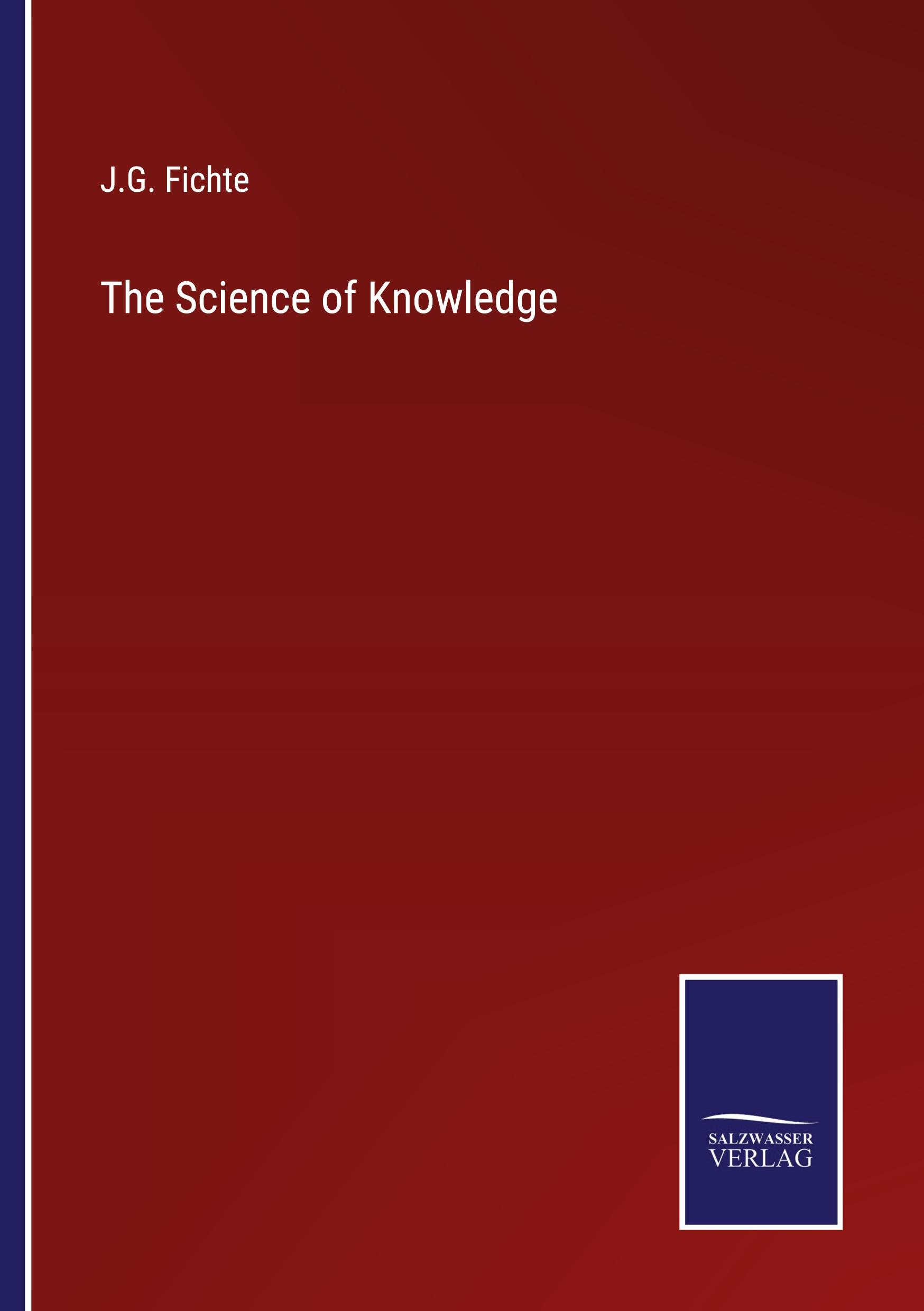 Vorderes Coverbild The Science of Knowledge