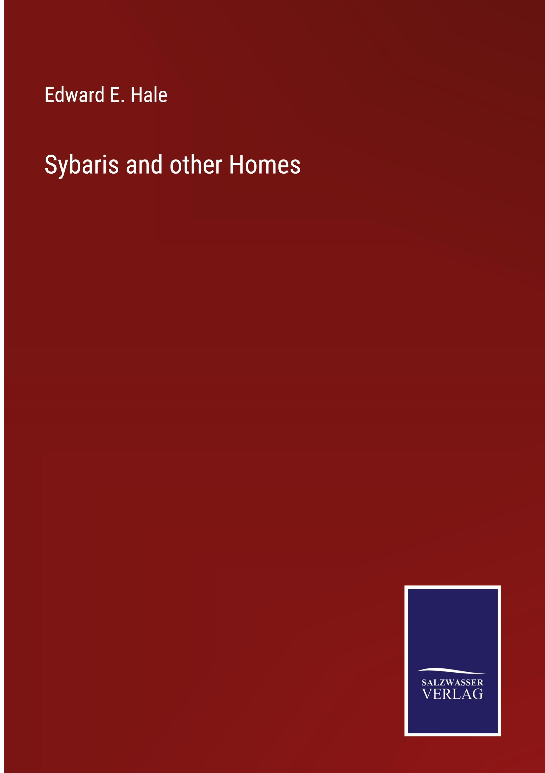 Vorderes Coverbild Sybaris and other Homes