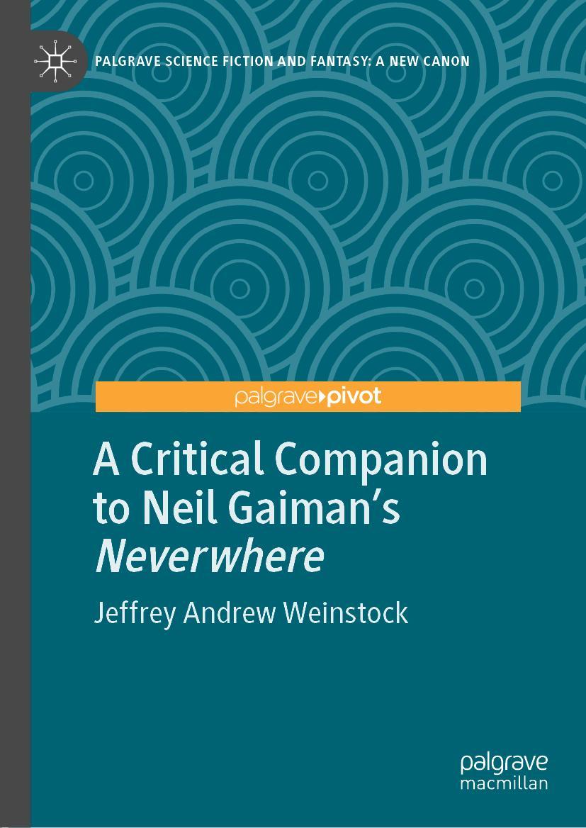 Vorderes Coverbild A Critical Companion to Neil Gaiman's "Neverwhere"