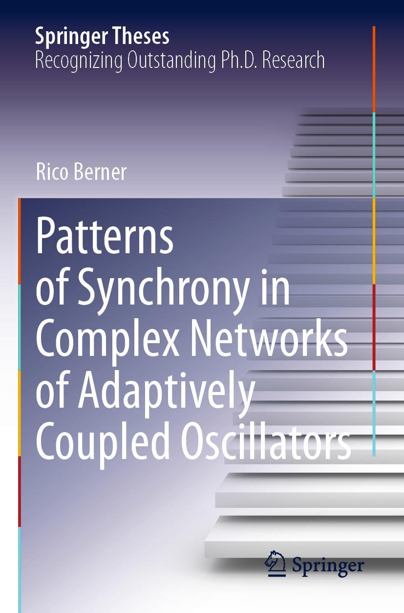 Vorderes Coverbild Patterns of Synchrony in Complex Networks of Adaptively Coupled Oscillators