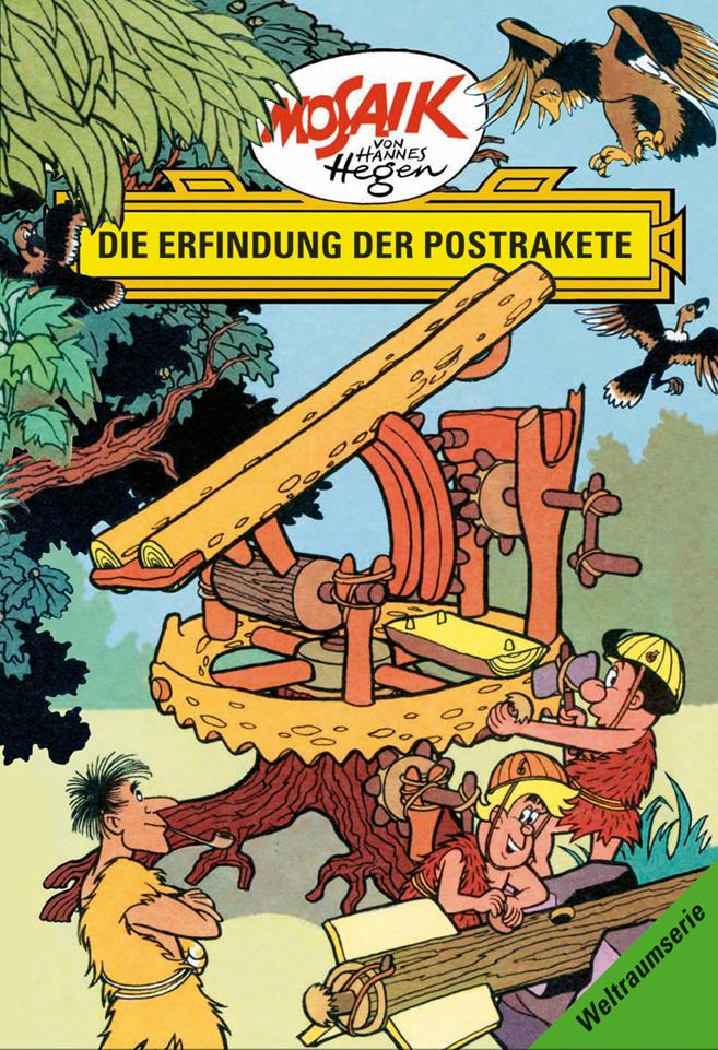 Vorderes Coverbild Die Digedags. Weltraum-Serie 07. Die Erfindung der Postrakete
