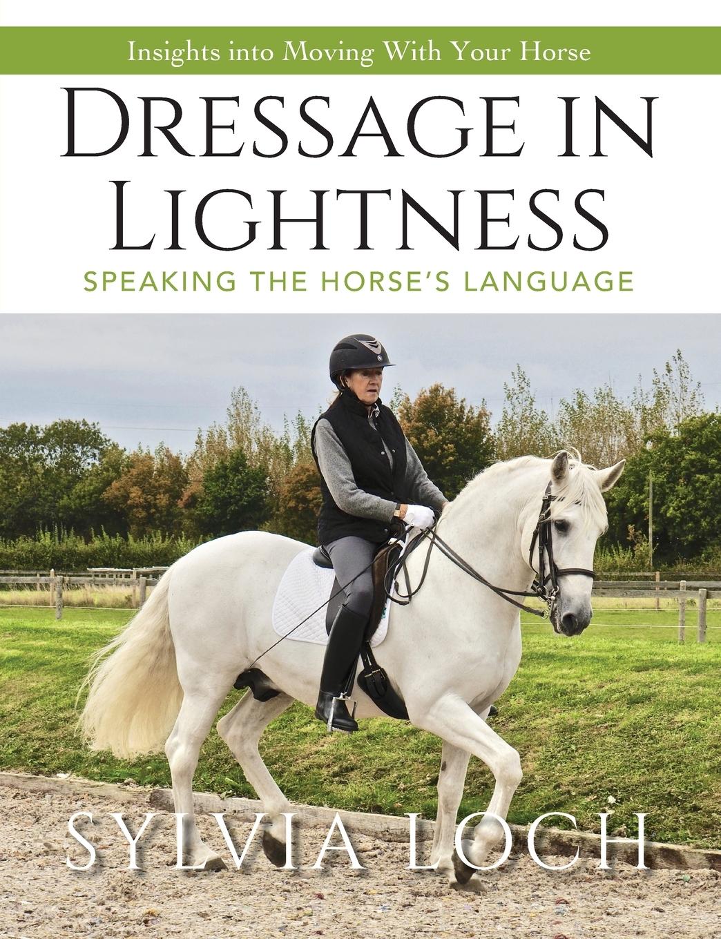 Vorderes Coverbild Dressage in Lightness