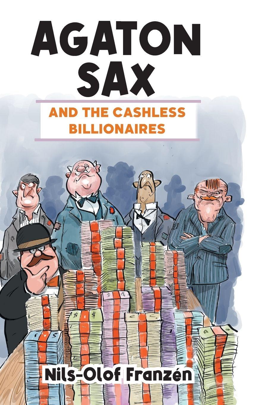Vorderes Coverbild Agaton Sax and the Cashless Billionaires