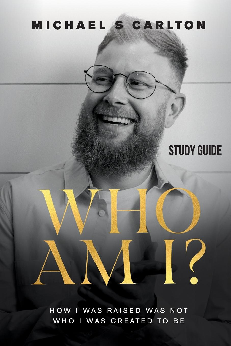Vorderes Coverbild Who Am I? - Study Guide