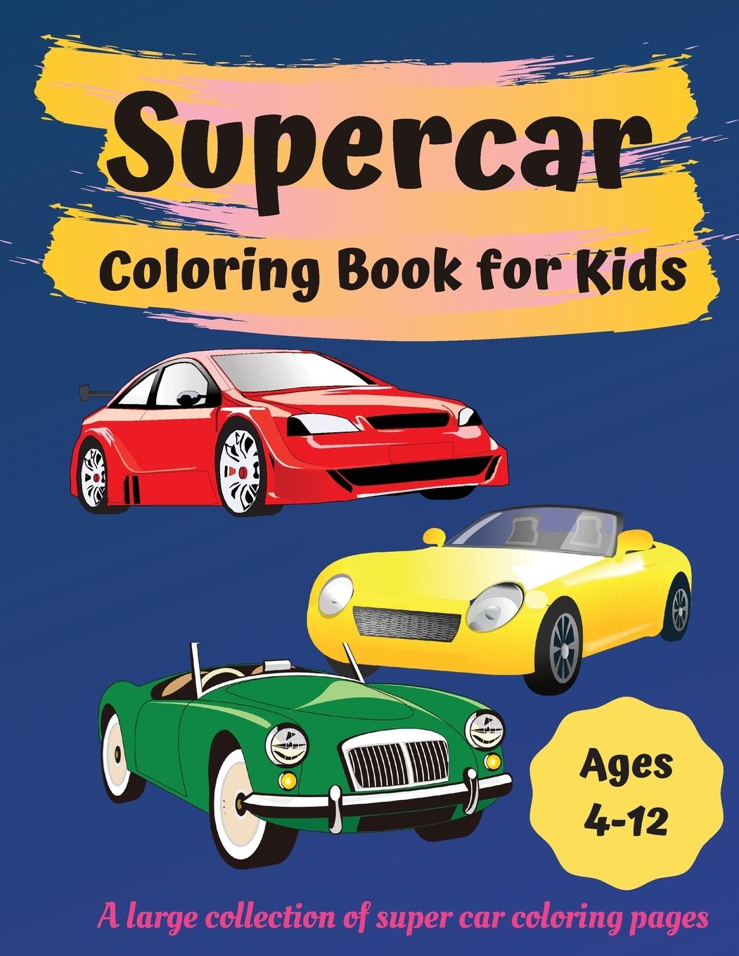 Vorderes Coverbild Supercar Coloring Book for Kids Ages 4-12