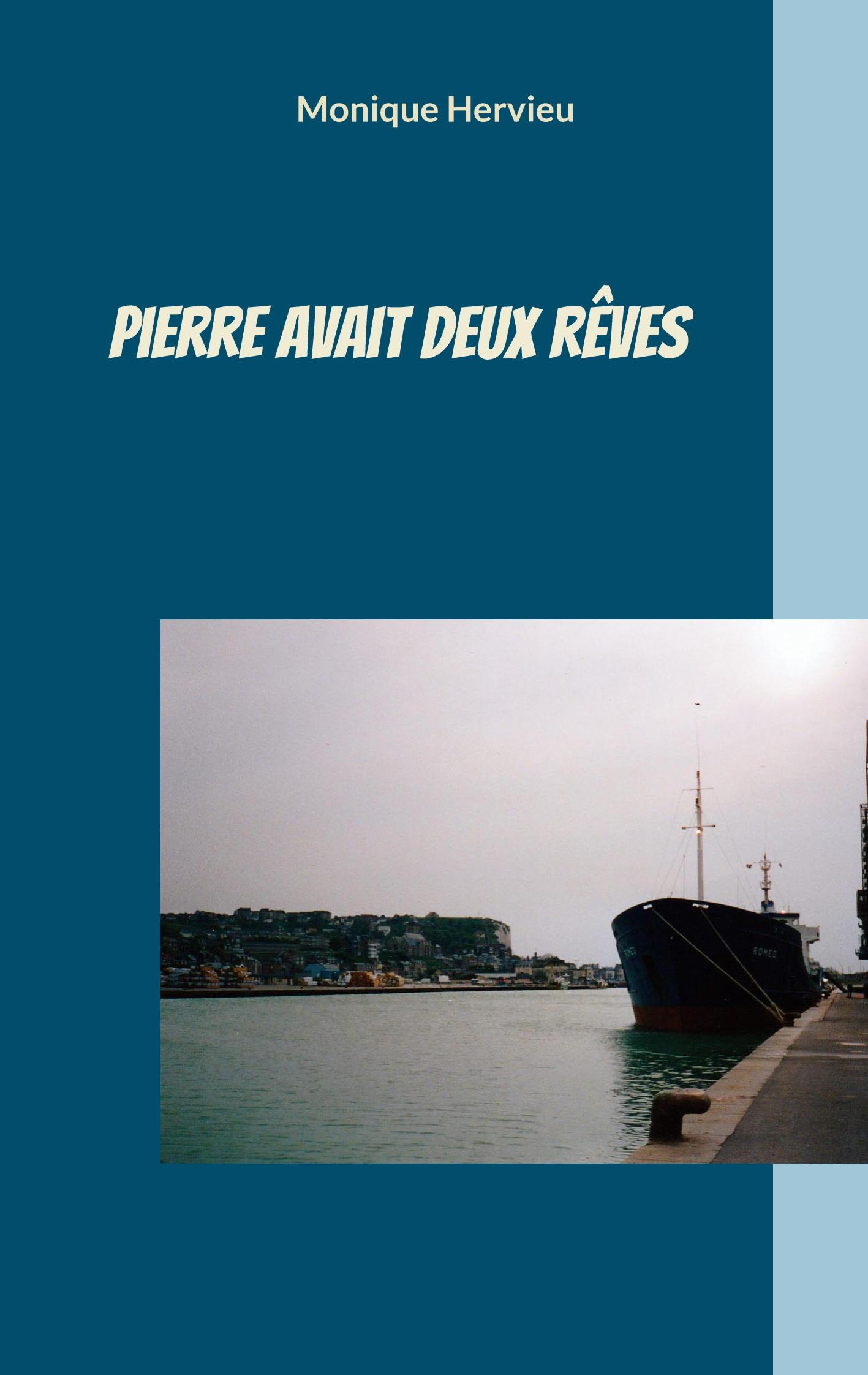 Vorderes Coverbild Pierre avait deux rêves