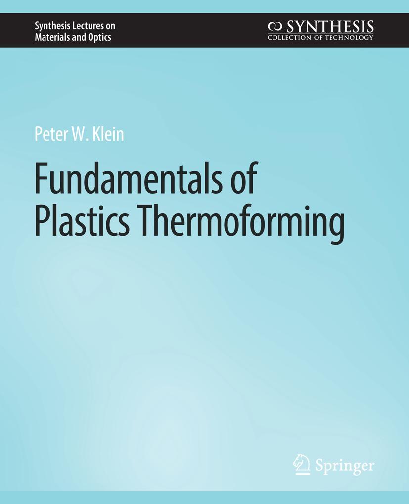 Vorderes Coverbild Fundamentals of Plastics Thermoforming