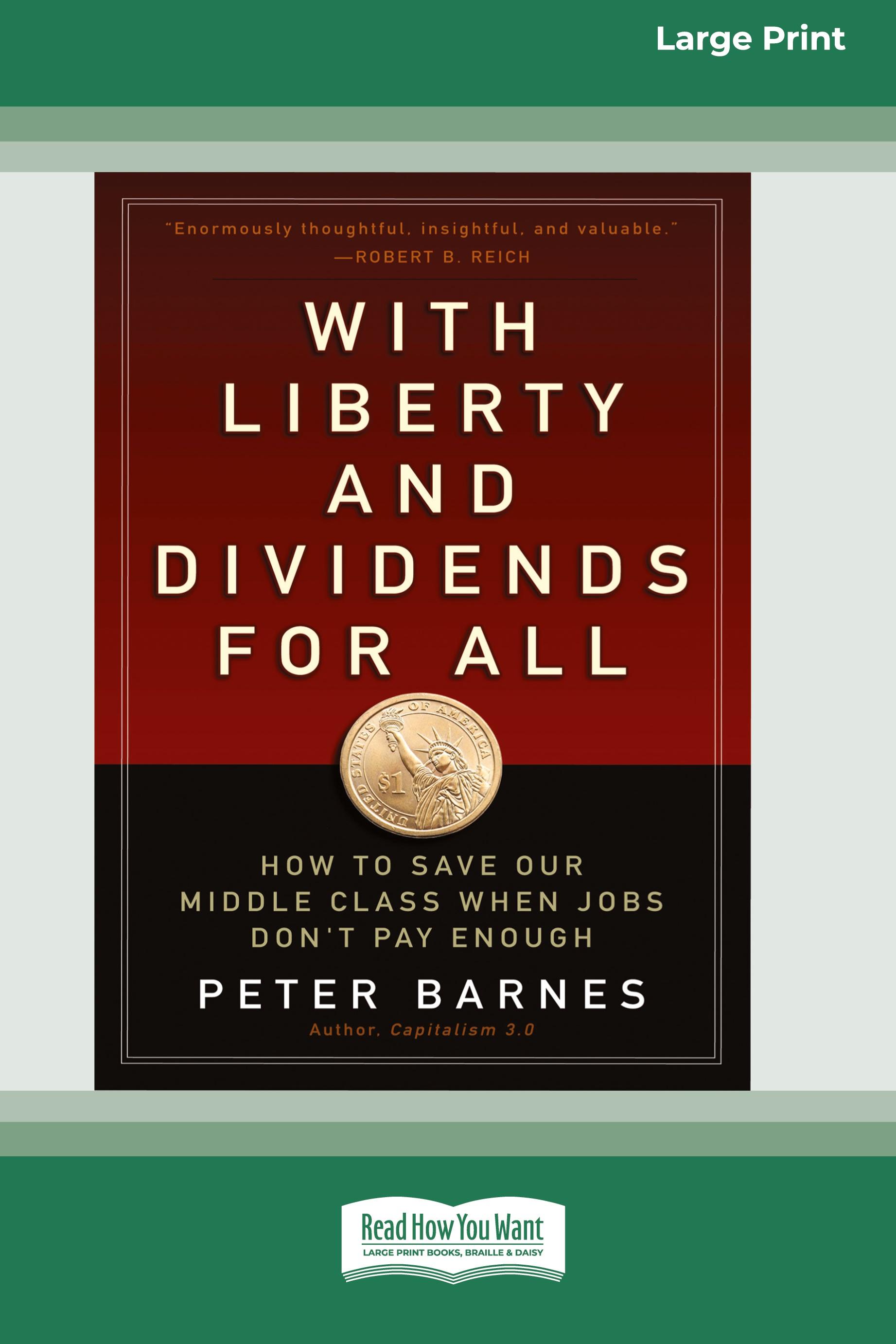 Vorderes Coverbild With Liberty and Dividends for All
