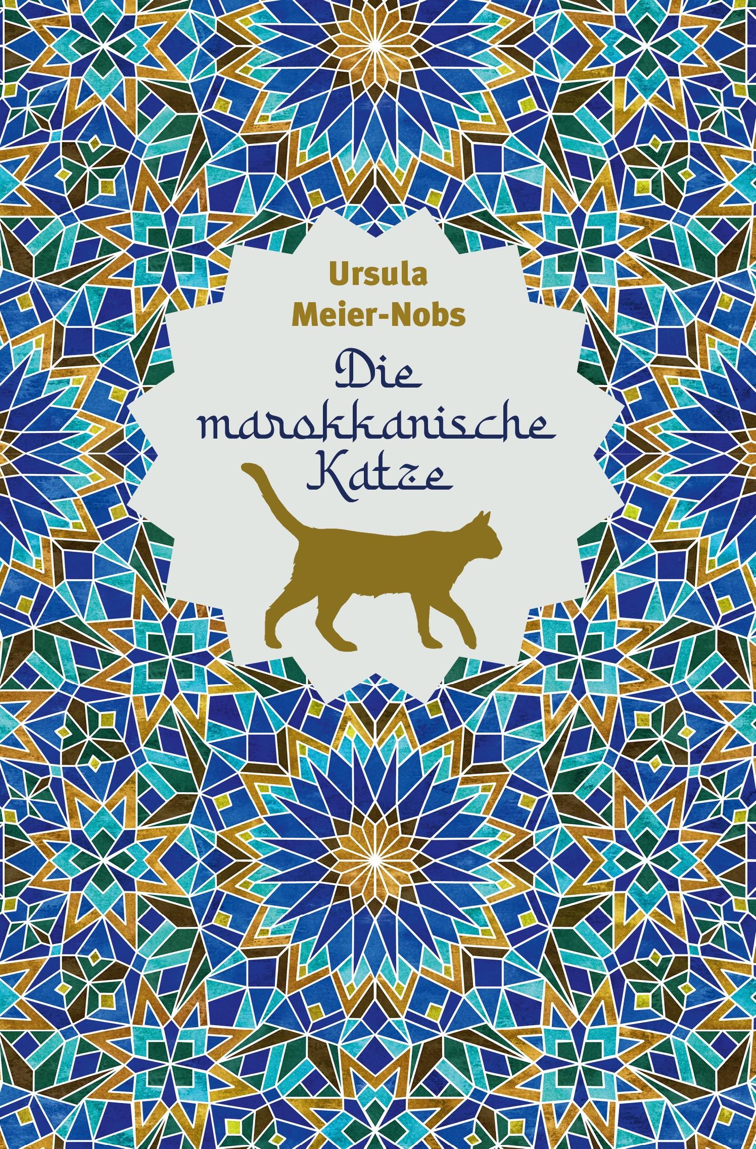 Vorderes Coverbild Die marokkanische Katze