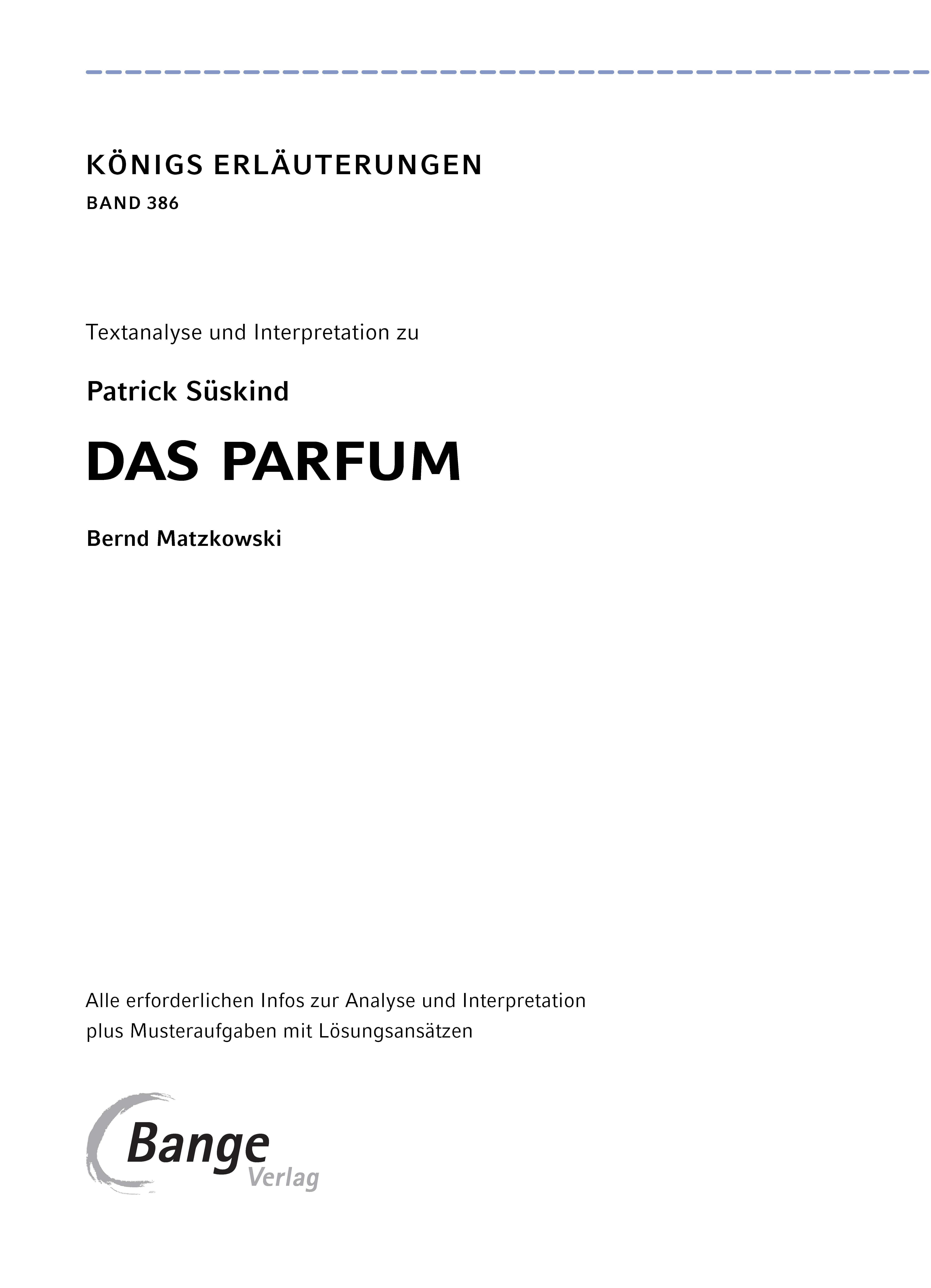 Beispielinhalt (Bild) Das Parfum - Textanalyse und Interpretation