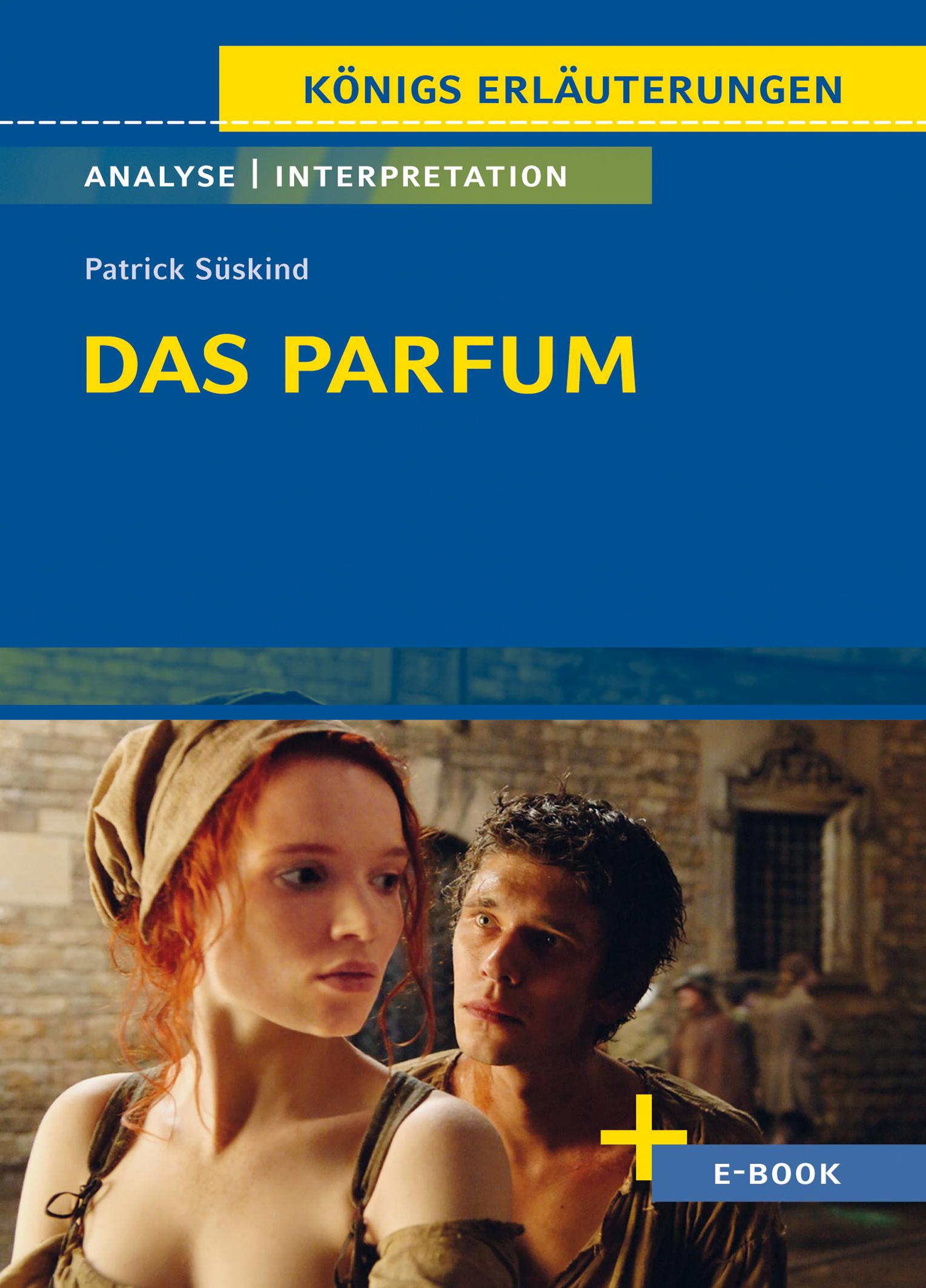 Vorderes Coverbild Das Parfum - Textanalyse und Interpretation