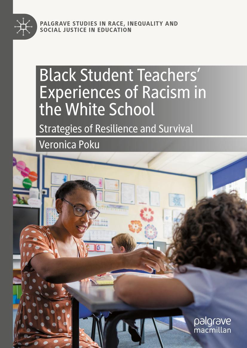 Vorderes Coverbild Black Student Teachers' Experiences of Racism in the White School