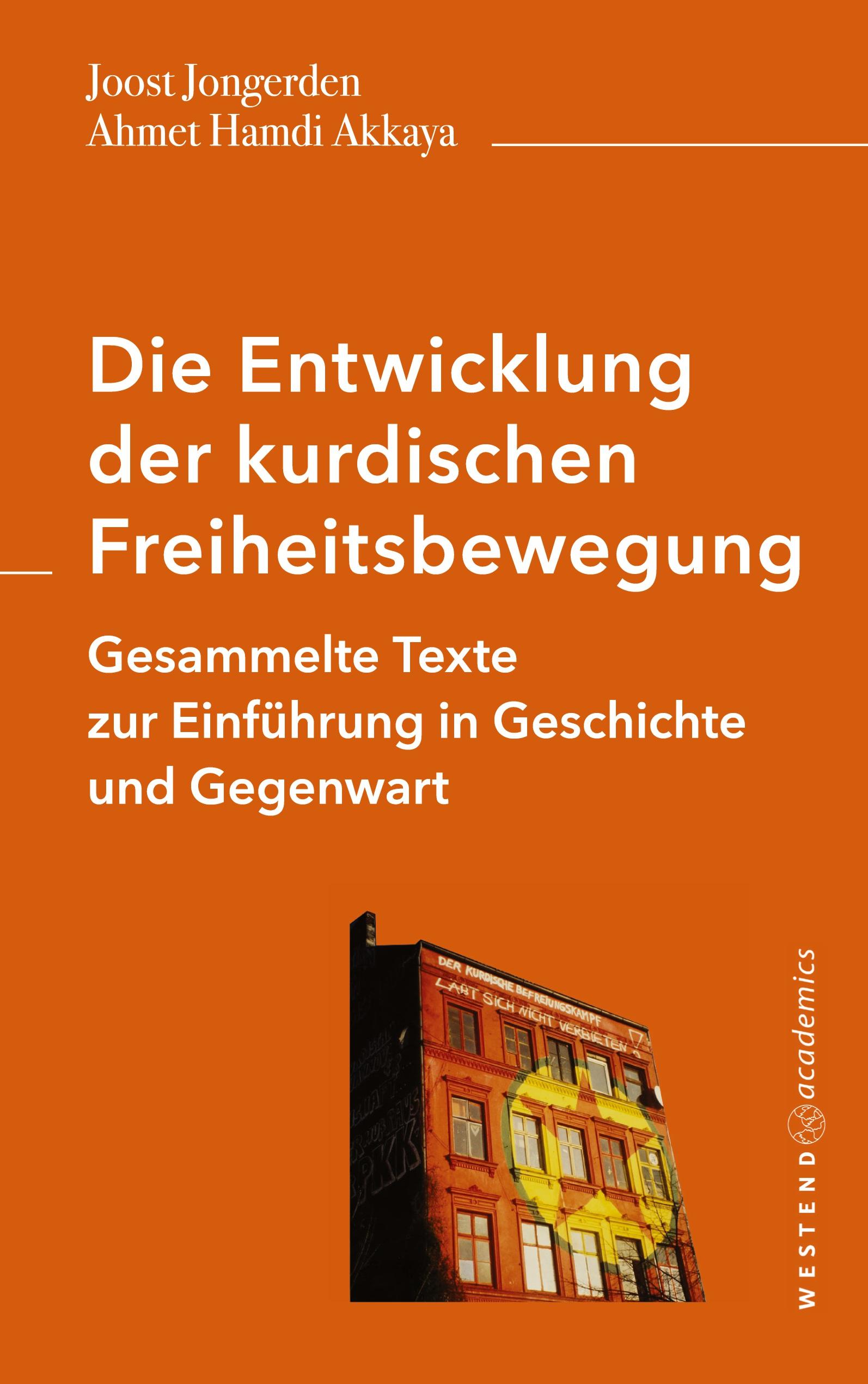 Vorderes Coverbild Die Entwicklung der kurdischen Freiheitsbewegung