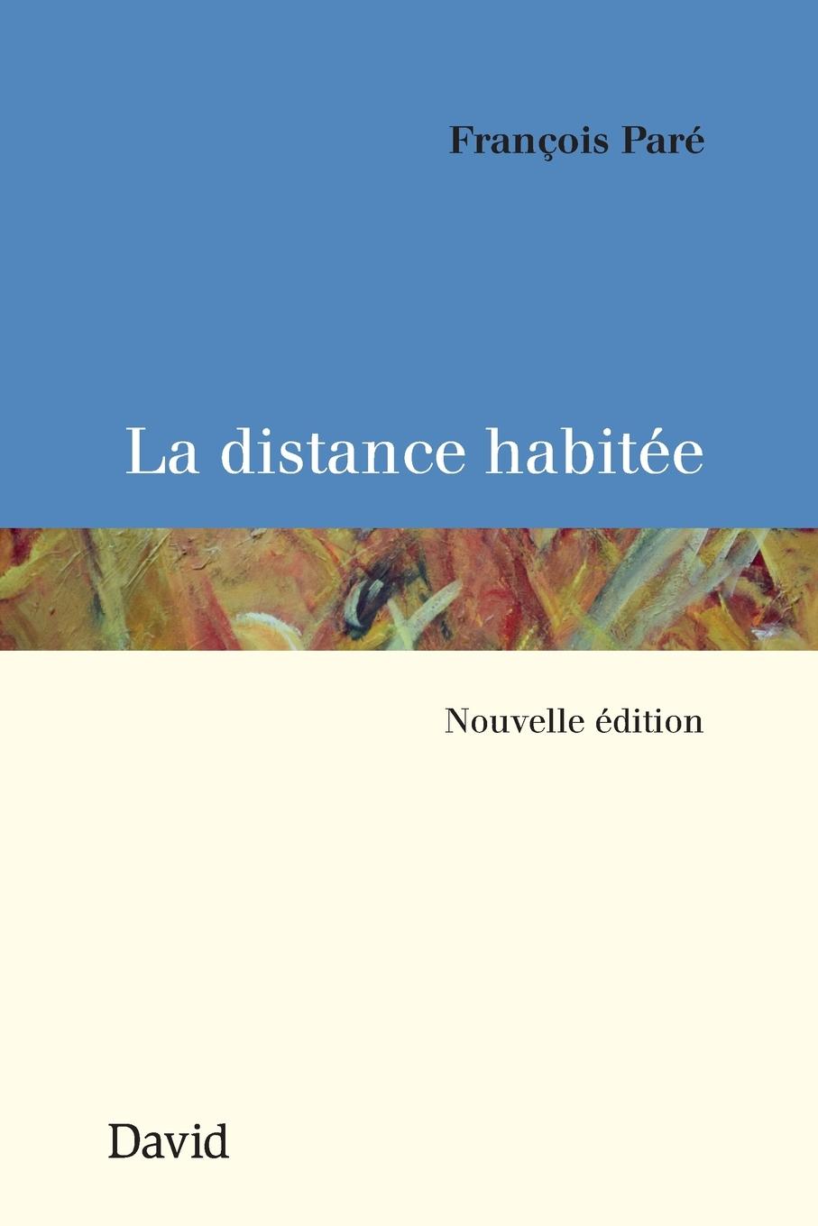 Vorderes Coverbild La distance habitée