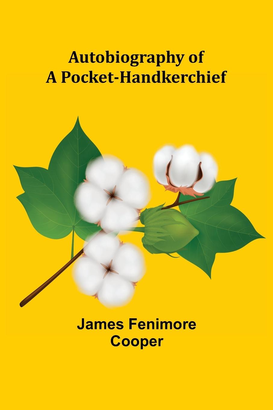 Vorderes Coverbild Autobiography of a Pocket-Handkerchief