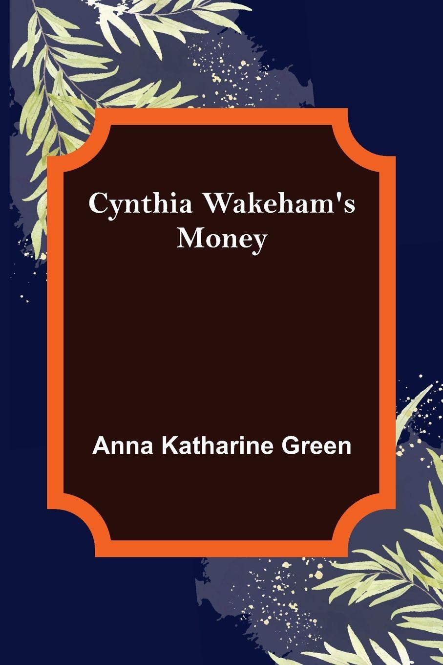 Vorderes Coverbild Cynthia Wakeham's Money