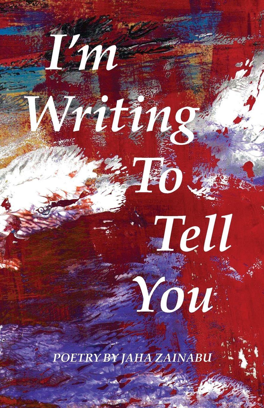 Vorderes Coverbild I'm Writing To Tell You